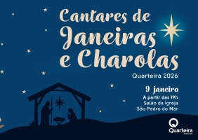 Quarteira celebra Dia de Reis com Cantares de Janeiras e Charolas | 9 de janeiro