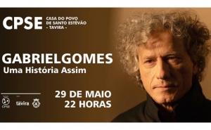 Gabriel Gomes apresenta «Uma História Assim» na Casa do Povo de Santo Estêvão