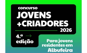 ALBUFEIRA DESAFIA JOVENS CRIADORES  A MOSTRAREM O SEU TALENTO