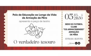 POLO DE EDUCAÇÃO AO LONGO DA VIDA DE ARMAÇÃO DE PÊRA APRESENTA A PEÇA «O VERDADEIRO TESOURO»