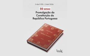 CONSTITUIÇÃO DA REPÚBLICA PORTUGUESA ASSINALA 50 ANOS E LOULÉ ASSOCIA-SE ÀS CELEBRAÇÕES