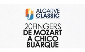 ALGARVE CLASSIC – III FESTIVAL DE MÚSICA CLÁSSICA DE ALBUFEIRA REGRESSA COM «20 FINGERS – DE MOZART A CHICO BUARQUE»