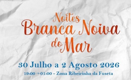 Fuseta recebe mais uma edição das Noites da Branca Noiva do Mar