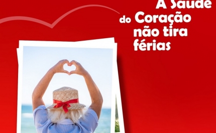 «A saúde do coração não tira férias»