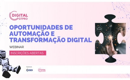 Webinar sobre Oportunidades de Automação e Transformação Digital 