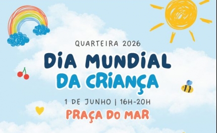 Quarteira celebra o Dia da Criança com atividades na Praça do Mar