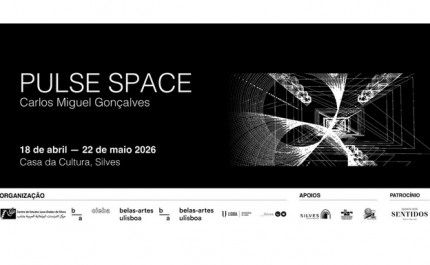 EXPOSIÇÃO «PULSE SPACE» INAUGURA A 18 DE ABRIL NA CASA DA CULTURA DE SILVES