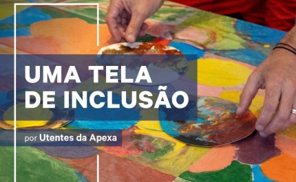 Exposição «Uma Tela de Inclusão» 