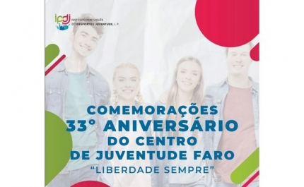 33º aniversário do Centro de Juventude - Faro