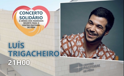 Luís Trigacheiro é o artista convidado para o concerto comemorativo do 10º aniversário do Centro Pastoral de Pêra