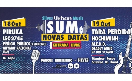 SUM - Silves Urban Music ADIADO PARA 18 e 19 de Outubro! 