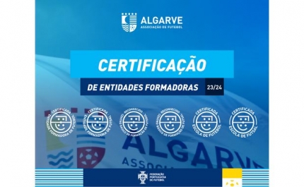 Certificação: AF Algarve cresce 53% e terá 52 entidades formadoras na próxima época