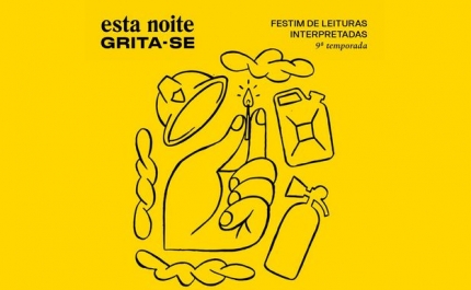 ESTA NOITE GRITA-SE REGRESSA À BIBLIOTECA MUNICIPAL DE FARO PARA DESTACAR A FORÇA DA LEITURA INTERPRETADA NUMA HOMENAGEM À PALAVRA ESCRITA 