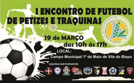 I Encontro de Futebol de Petizes e Traquinas