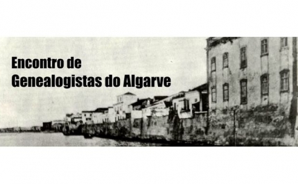INSCRIÇÕES ABERTAS | 20º Encontro de Genealogistas do Algarve & 2º Congresso de Genealogia do Algarve 