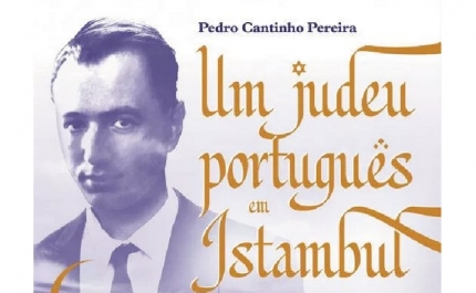 Literatura | Apresentação do Livro | «Um Judeu Português em Istambul» | Pedro Cantinho Pereira 