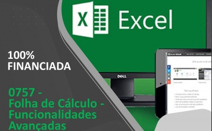 Formação Gratuita | 0757 - Folha de Cálculo -  Funcionalidades Avançadas
