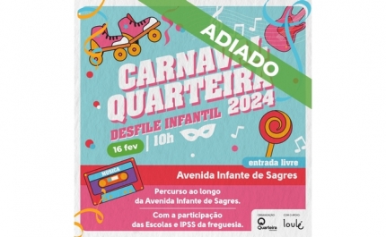 Carnaval Infantil de Quarteira adiado