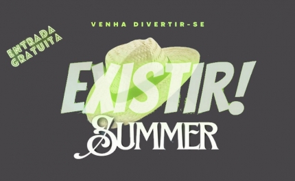 Existir Summer! este ano a celebrar o 30º Aniversário 