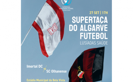 Supertaça do Algarve Futebol | Lusíadas Saúde joga-se este domingo no Parchal