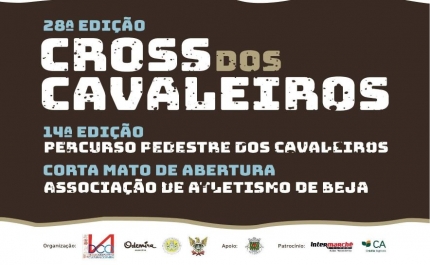 28º CROSS DOS CAVALEIROS E O 14º PERCURSO PEDESTRE DOS CAVALEIROS EM VALE DE SANTIAGO