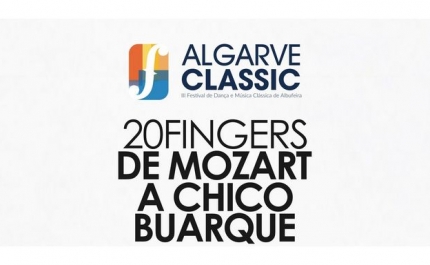 ALGARVE CLASSIC – III FESTIVAL DE MÚSICA CLÁSSICA DE ALBUFEIRA REGRESSA COM «20 FINGERS – DE MOZART A CHICO BUARQUE»