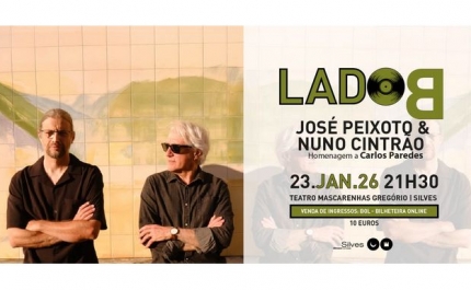 JOSÉ PEIXOTO & NUNO CINTRÃO PRESTAM HOMENAGEM A CARLOS PAREDES, NO PRÓXIMO LADO B
