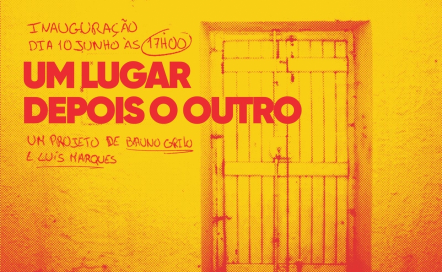  Inauguração da Exposição «Um Lugar, Depois o Outro»