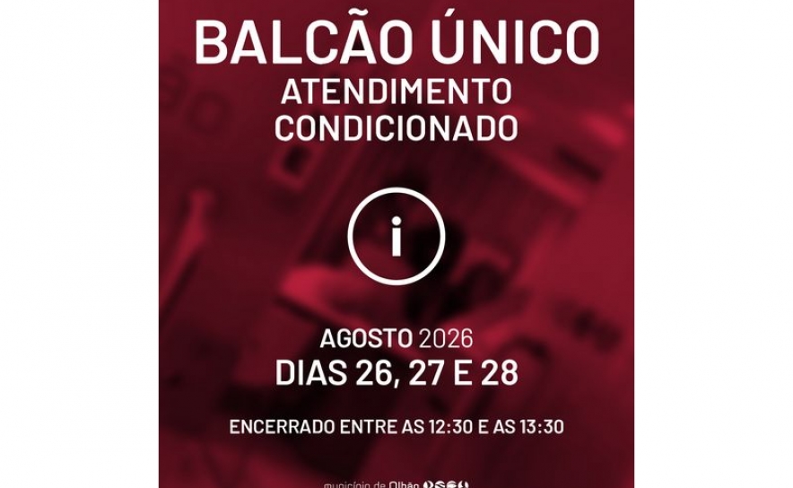 Atendimento condicionado no Balcão Único do Município de Olhão