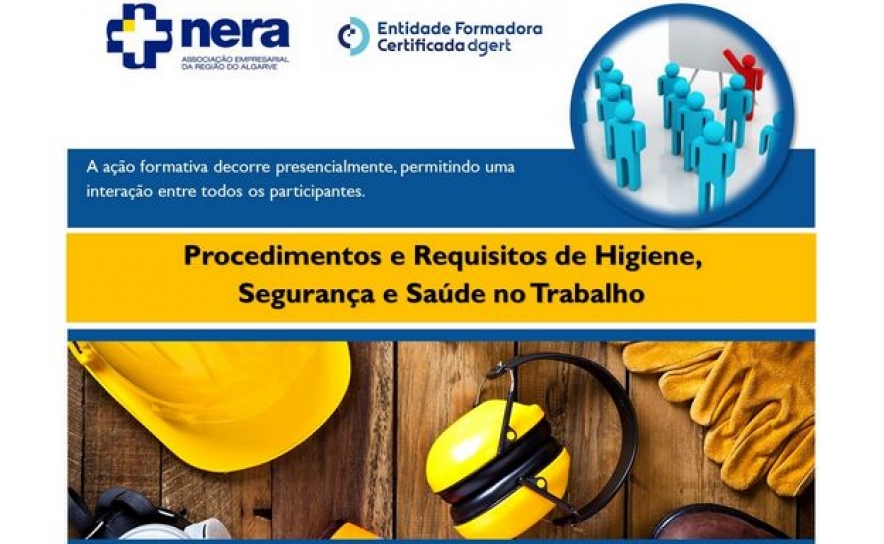 Formação Presencial - Procedimentos e Requisitos de Higiene, Segurança e Saúde no Trabalho