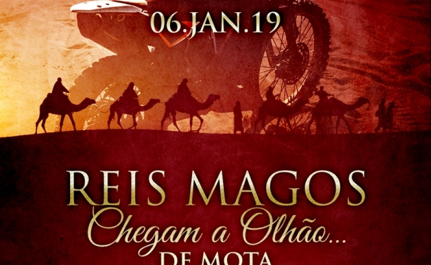 Dia 6 de Janeiro, os Reis chegam a Olhão... de mota!