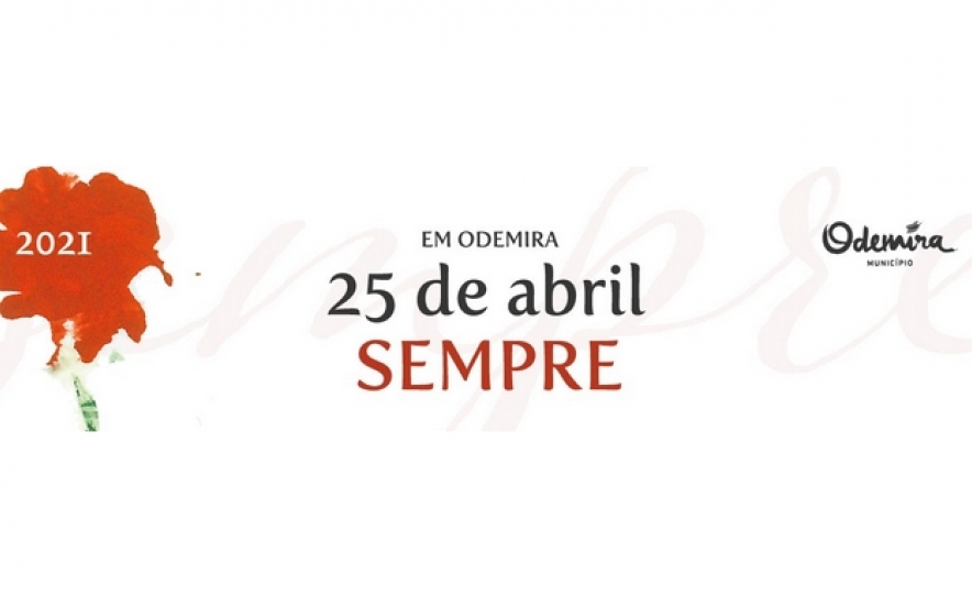 Abril em Odemira 2021 | MUNICÍPIO DE ODEMIRA CELEBRA ABRIL COM EVENTOS ONLINE