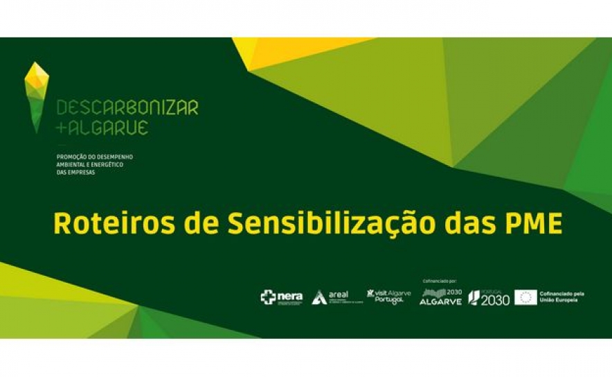 Roteiros de Sensibilização das PME - Descarbonizar + Algarve