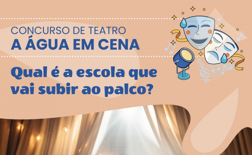 Concurso de Teatro - «A Água em Cena»