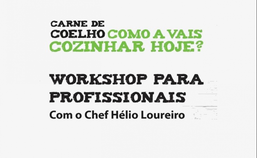 AHRESP promove workshop  em Évora, dedicado à promoção da carne de coelho na restauração com o chef Hélio Loureiro