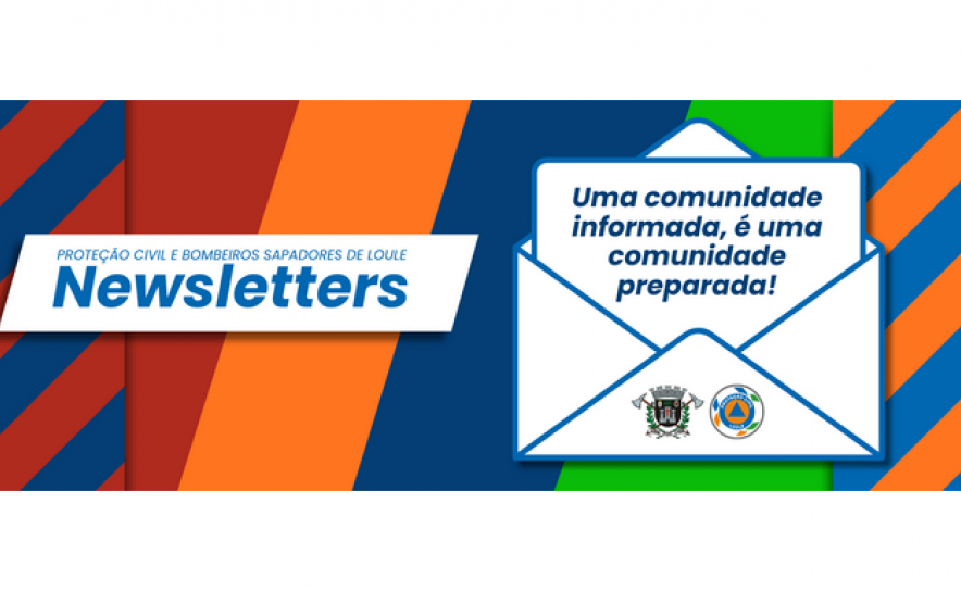 Newsletter#1 Proteção Civil e Bombeiros Sapadores de Loulé