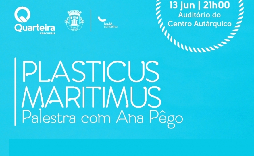Plasticus Maritimus - Palestra com Ana Pêgo em Quarteira