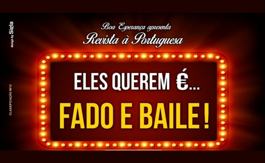 «Eles Querem é … Fado e Baile! Em exibição no Centro Cultural de Vila do Bispo»