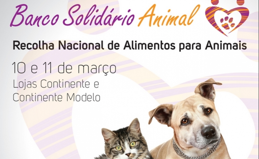 13ª Campanha Nacional de Recolha de Alimentos para Animais - Banco Solidário Animal