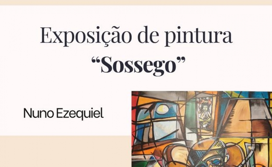  INAUGURAÇÃO DA EXPOSIÇÃO «SOSSEGO» DE NUNO EZEQUIEL NO ESPAÇO + 