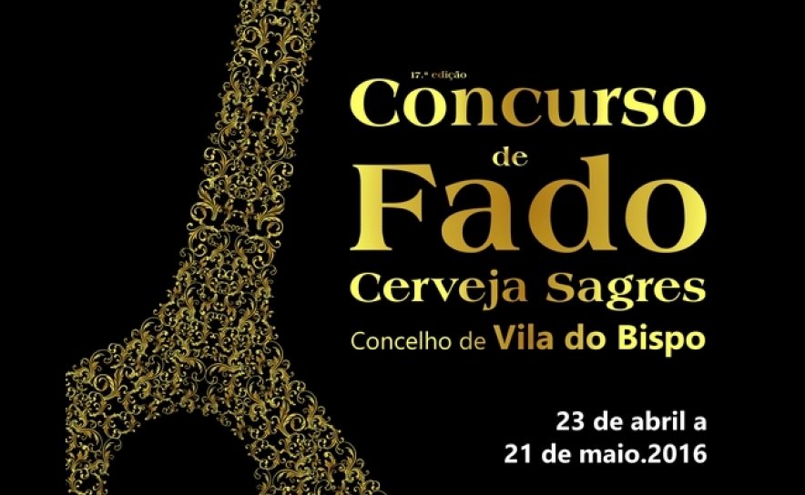 17ª Edição do Concurso de Fado Cerveja Sagres Concelho de Vila do Bispo começa dia 23 de abril