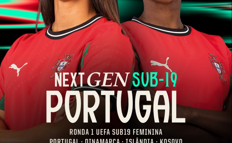 Seleção Nacional Sub19 Feminina inicia apuramento para o Europeu no Algarve