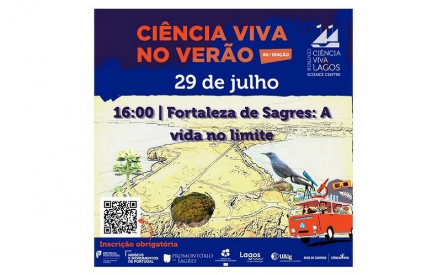 Fortaleza de Sagres e Centro Ciência Viva de Lagos promovem visitas gratuitas  para descobrir os patrimónios do Promontório de Sagres