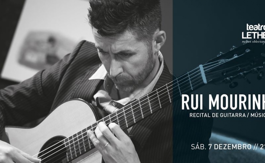 Recital de Guitarra | Rui Mourinho 7 de Dezembro