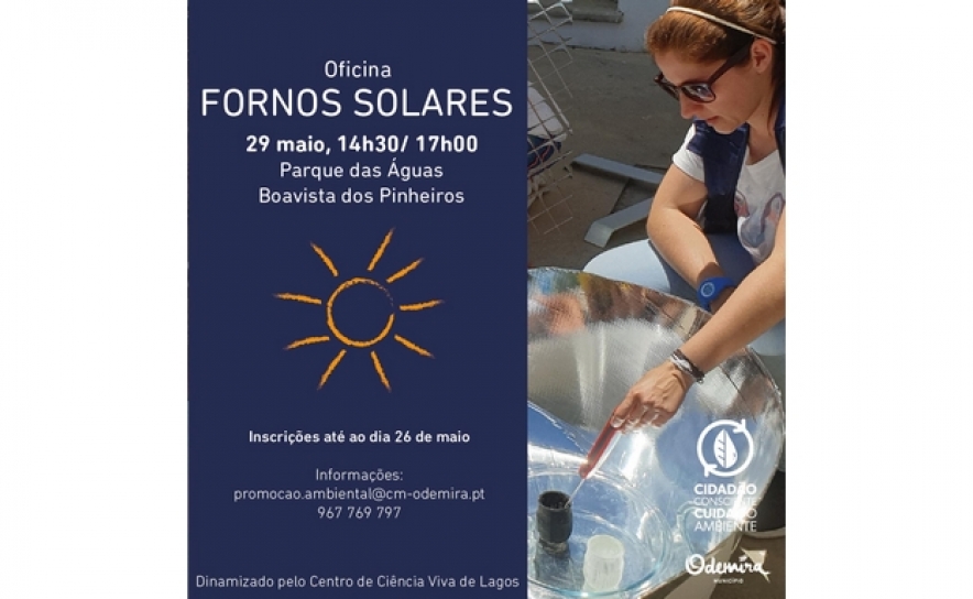 MUNICÍPIO DE ODEMIRA PROMOVE OFICINA DE CONSTRUÇÃO DE FORNOS SOLARES