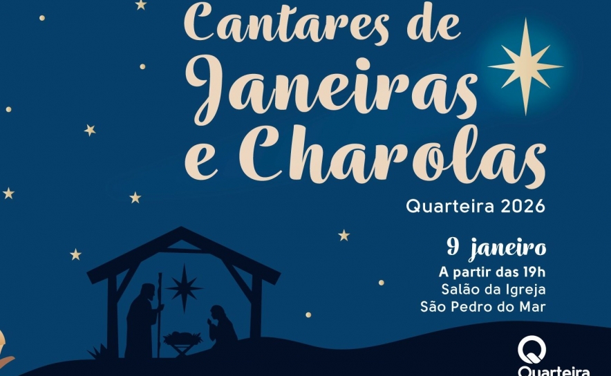 Quarteira celebra Dia de Reis com Cantares de Janeiras e Charolas | 9 de janeiro