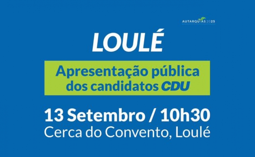 CDU Loulé apresenta publicamente os candidatos autárquicos 