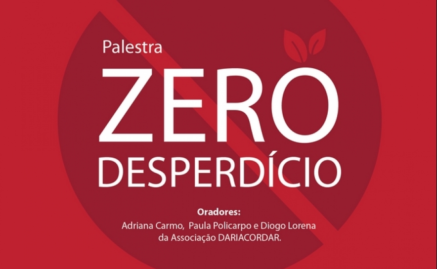 «Zero Desperdício» | PALESTRA SOBRE CONSUMO SUSTENTÁVEL NA CASA DA JUVENTUDE EM ODEMIRA