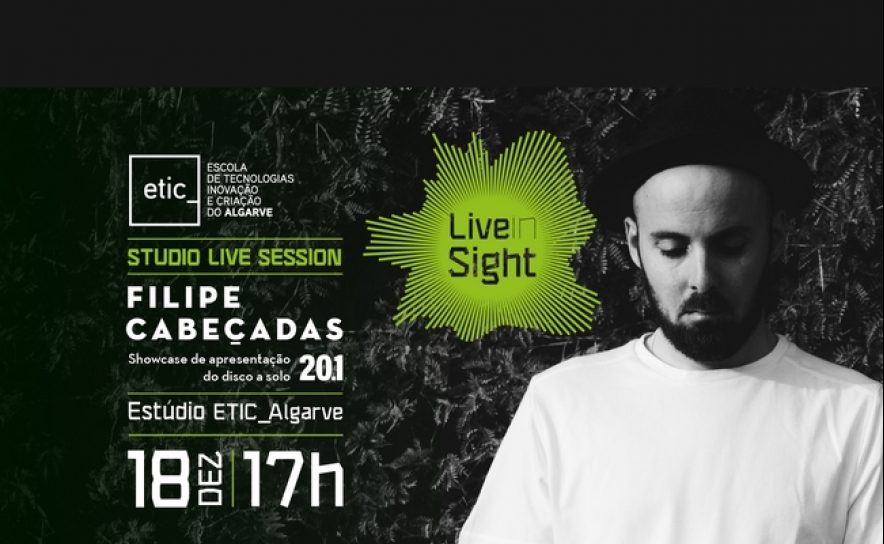 Filipe Cabeçadas é o próximo convidado do Live InSight da ETIC_Algarve