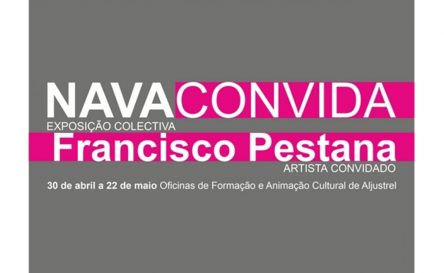 NAVA convida Francisco Pestana e inaugura exposição coletiva para assinalar 32.º aniversário